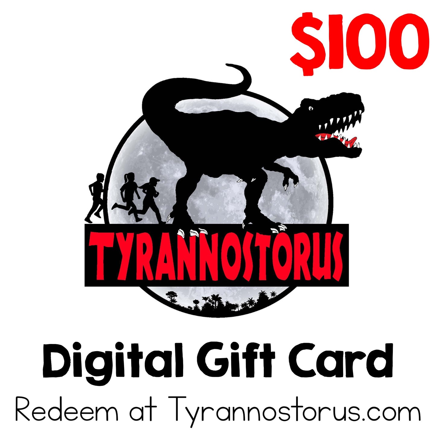 Tyrannostorus eGift Card