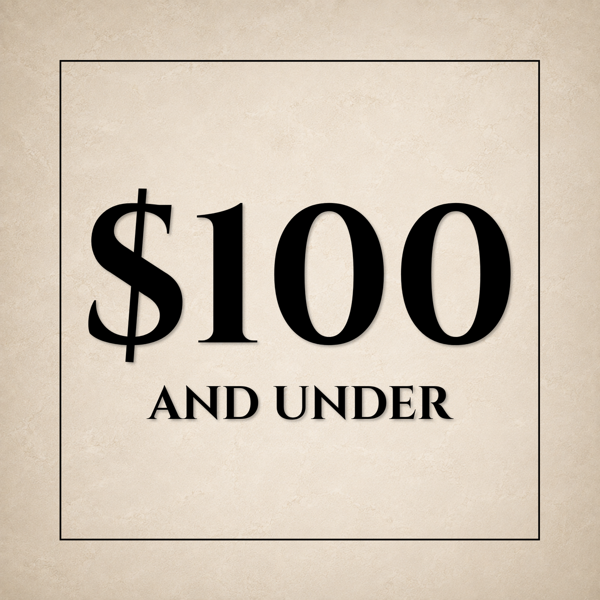 $100 and Under