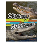 Crocodile vs. Deinosuchus
