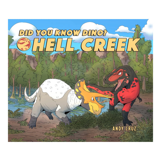 Did You Know Dino? Hell Creek