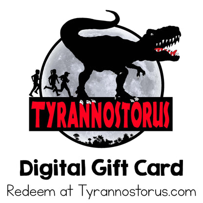 Tyrannostorus eGift Card