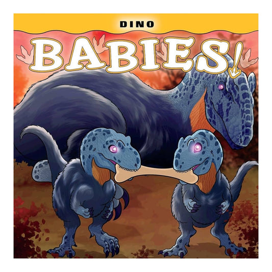 Dino Babies!