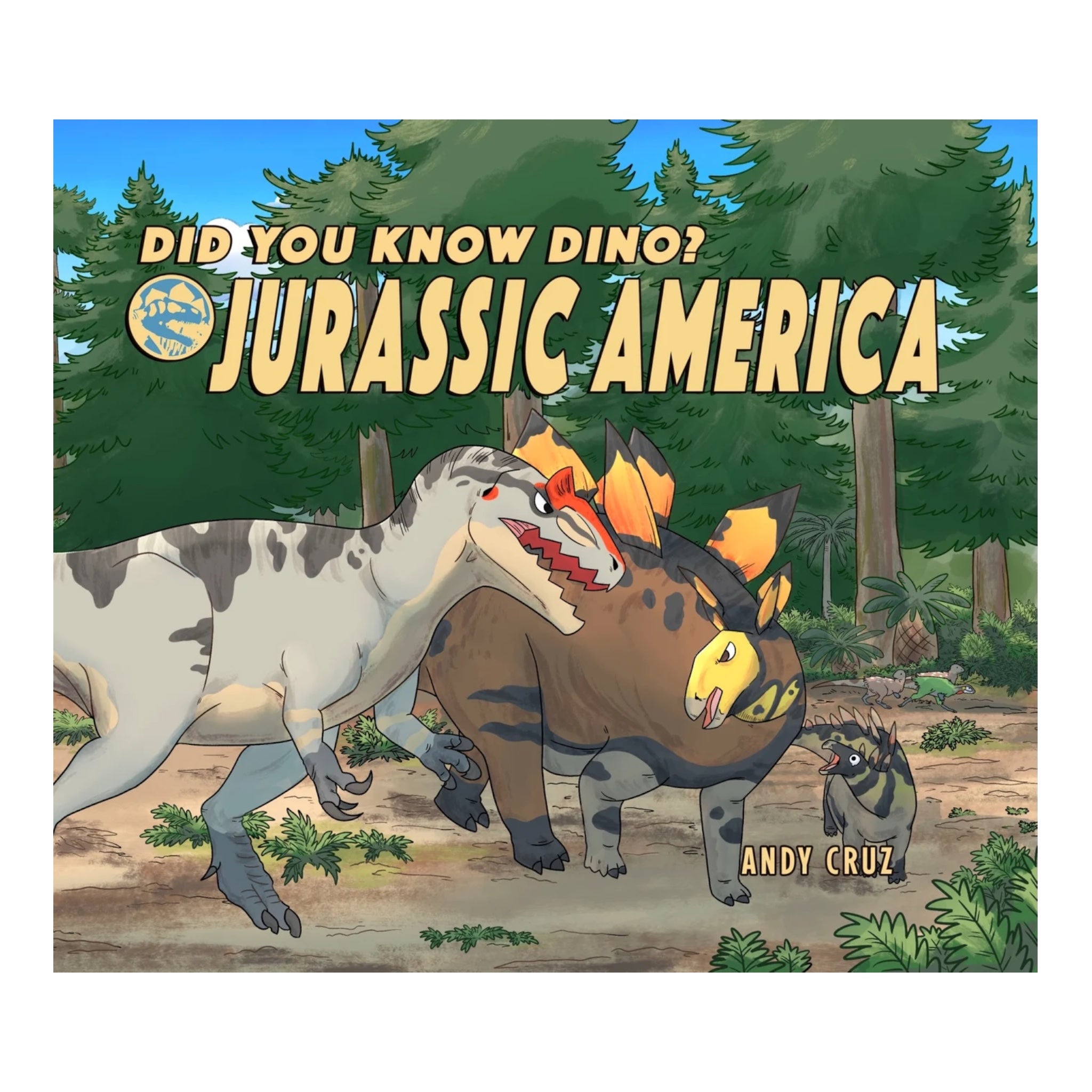 Did You Know Dino? Jurassic America – Hardcover Graphic Novel